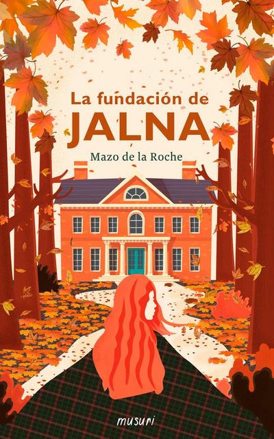 La fundación de Jalna