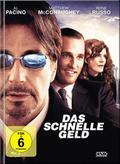 Das schnelle Geld
