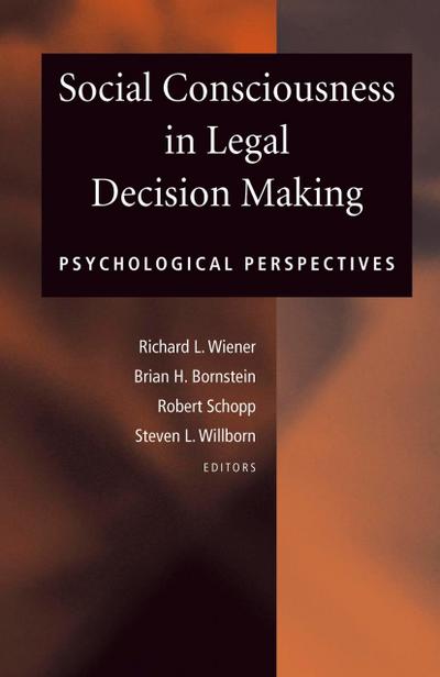Social Consciousness in Legal Decision Making