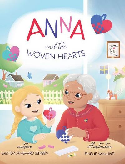 Anna and the Woven Hearts