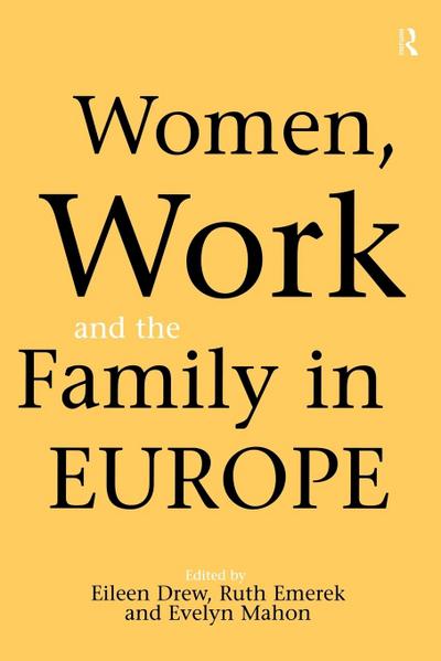 Women, Work and the Family in Europe