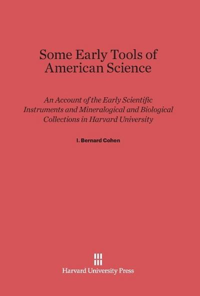 Some Early Tools of American Science