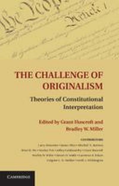 The Challenge of Originalism