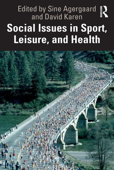 Social Issues in Sport, Leisure, and Health