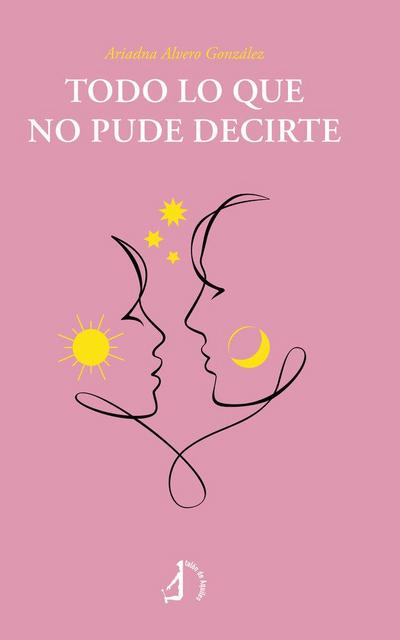 Todo lo que no pude decirte