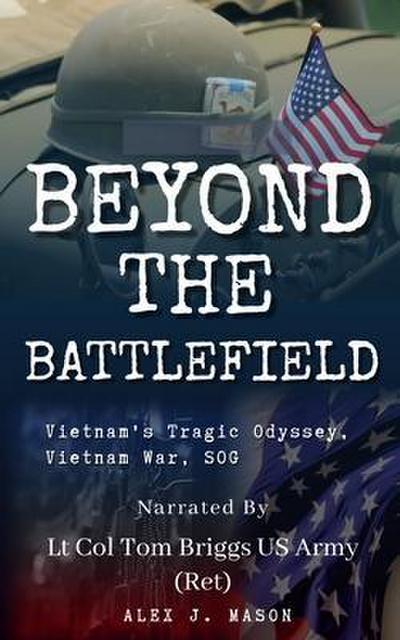 Beyond the Battlefield