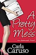 A Pretty Mess
