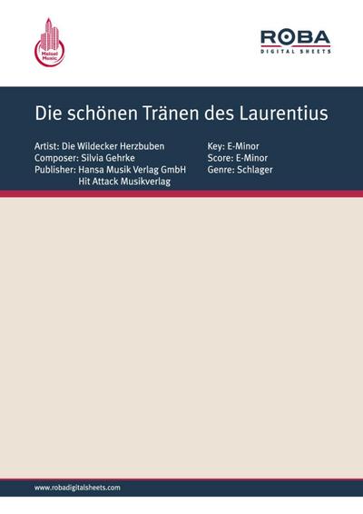 Die schönen Tränen des Laurentius
