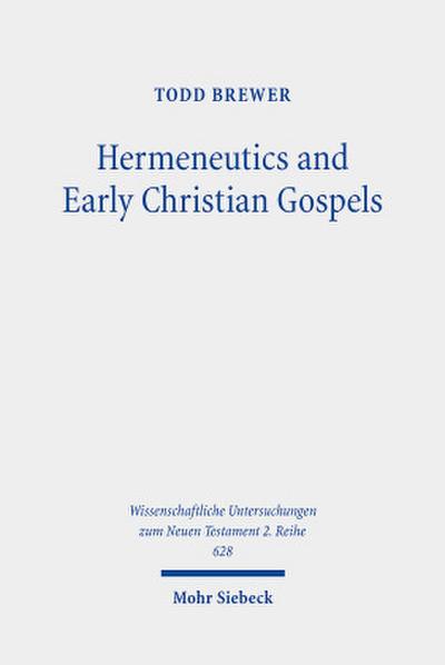Hermeneutics and Early Christian Gospels
