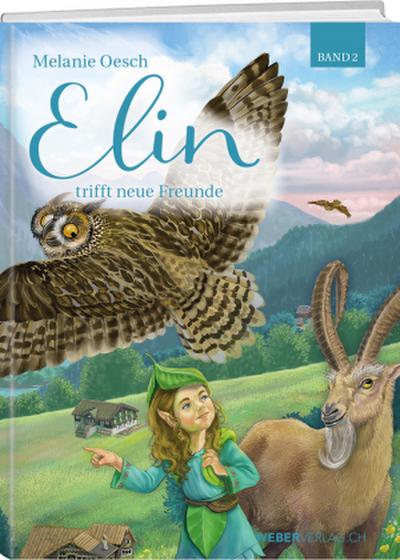 Elin trifft neue Freunde, m. Audio-CD