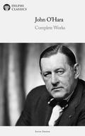 Delphi Complete Works of John O’Hara Illustrated