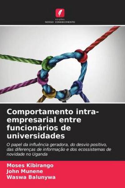 Comportamento intra-empresarial entre funcionários de universidades