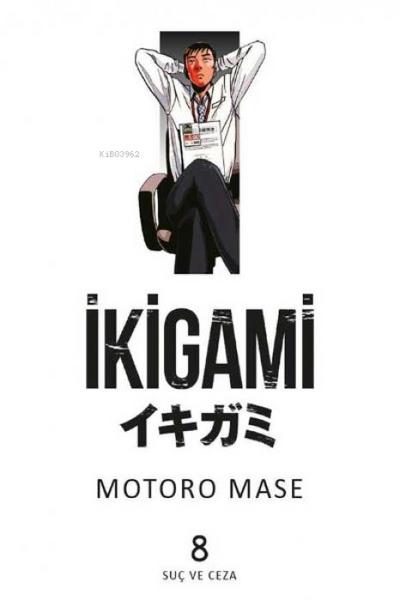 Ikigami Cilt 8 - Suc ve Ceza