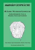 40 Jahre Matreier Gespräche