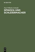 Spinoza und Schleiermacher