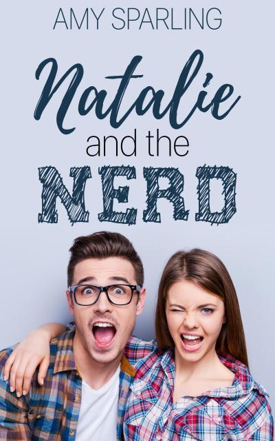 Natalie and the Nerd