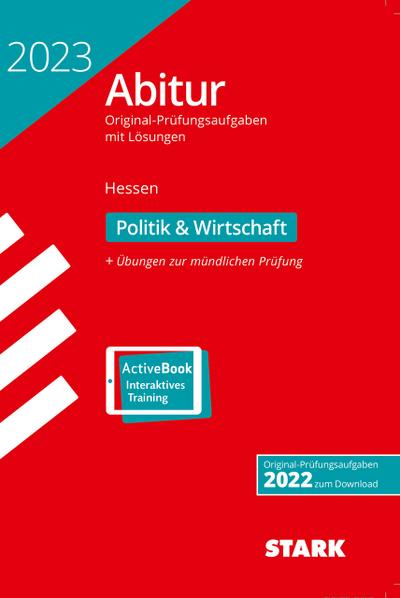 STARK Abiturprüfung Hessen 2023 - Politik und Wirtschaft GK/LK, m. 1 Buch, m. 1 Beilage