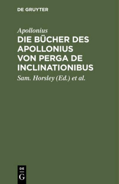 Die Bücher des Apollonius von Perga De Inclinationibus