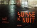Suisse de Nuit