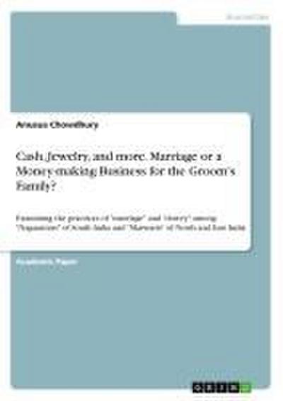 Cash, Jewelry, and more. Marriage or a Money-making Business for the Groom’s Family?