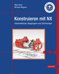 Konstruieren mit NX