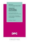 Lebensmittel und Gesundheit II/ Food and Health II