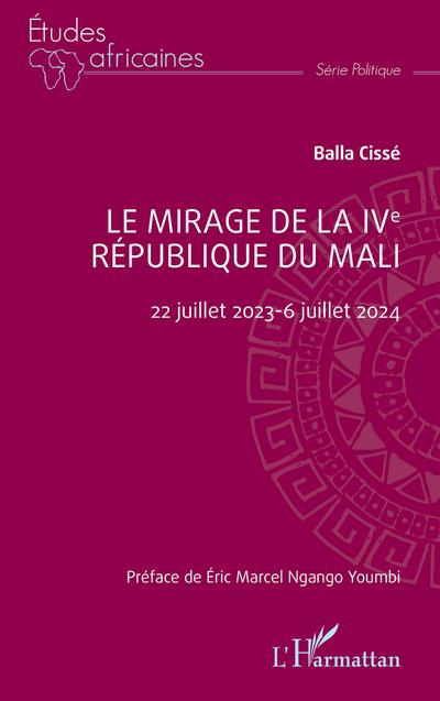 Le mirage de la IVe République du Mali