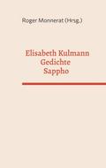 Elisabeth Kulmann Gedichte - Sappho