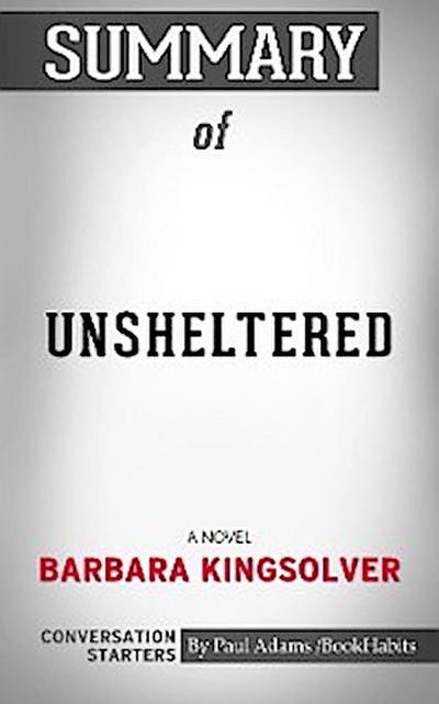 Summary of Unsheltered: A Novel