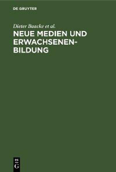 Neue Medien und Erwachsenenbildung