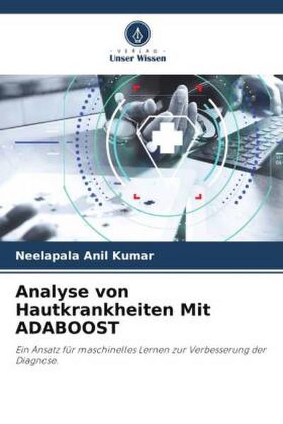 Analyse von Hautkrankheiten Mit ADABOOST
