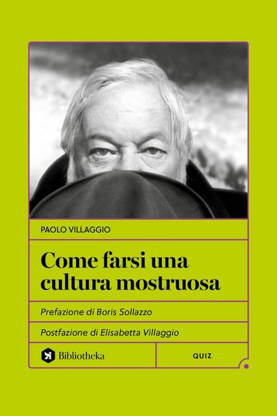 Come farsi una cultura mostruosa