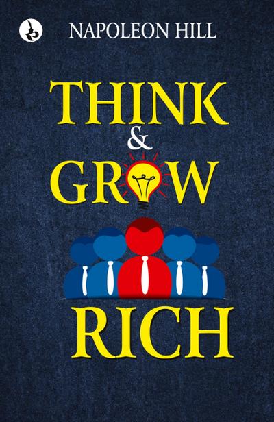 Think and Grow Rich