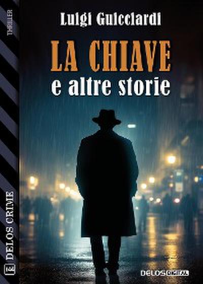La chiave e altre storie