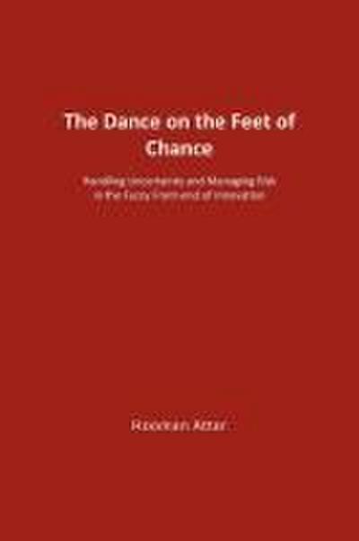 The Dance on the Feet of Chance
