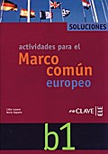 Actividades para el Marco común europeo de referencia para las lenguas b1 - Lidia Lozano