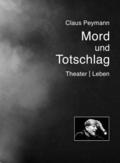Mord und Totschlag