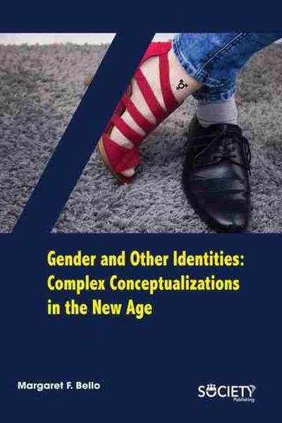 Gender and Other Identities: Complex conceptualizations in the new age
