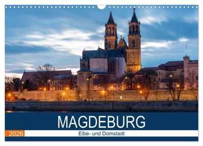 Magdeburg (Wandkalender 2026 DIN A3 quer), CALVENDO Monatskalender