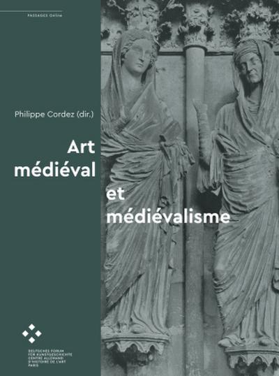 Art médiéval et médiévalisme
