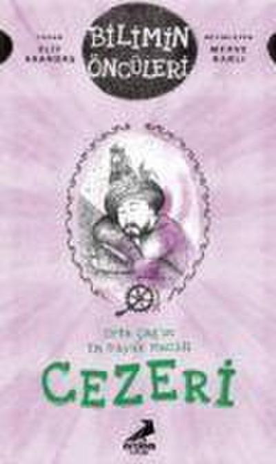 Orta Cagin En Büyük Mucidi Cezeri