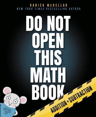 Do Not Open This Math Book!