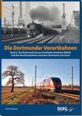 Die Dortmunder Vorortbahnen 1