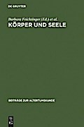 Körper und Seele