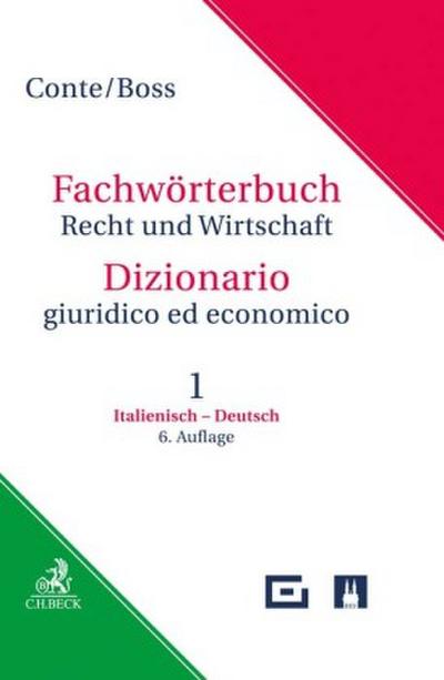 Fachwörterbuch Recht und Wirtschaft Band 1: Italienisch - Deutsch. Tl.1