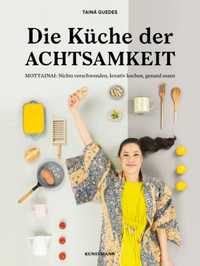 Die Küche der Achtsamkeit
