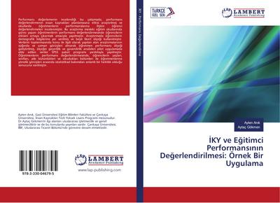 ¿KY ve E¿itimci Performans¿n¿n De¿erlendirilmesi: Örnek Bir Uygulama