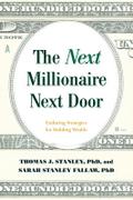 The Next Millionaire Next Door