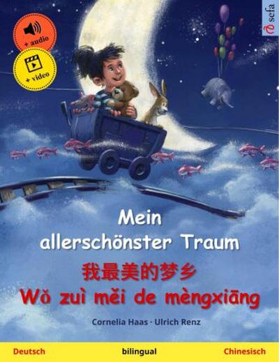 Mein allerschönster Traum -        (Deutsch - Chinesisch)