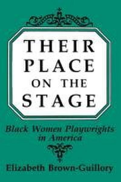 Their Place on the Stage